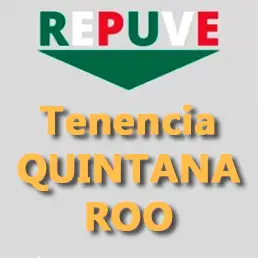 Tenencia Quintana Roo